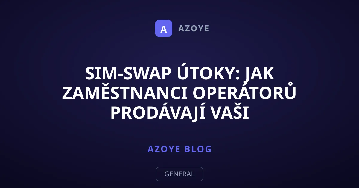 SIM-swap útoky: Jak zaměstnanci operátorů prodávají vaši identitu